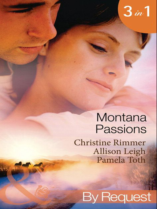 Title details for Montana Passions by Christine Rimmer - Available